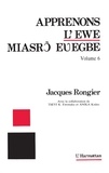 Jacques Rongier - Apprenons l'ewe - Volume 6.