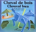 Isabelle Cadoré - Cheval de bois - Bilingue français-créole (Antilles).
