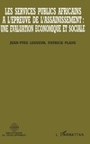 Patricia Lesueur et  Plane - Les services publics africains à l'épreuve de l'assainissement - Une évaluation économique et sociale.