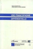 Sélim Abou - Une francophonie différentielle.