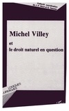  Anonyme - Michel Villey et le droit naturel en question.