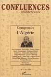 Bernard Ravenel - Confluences Méditerranée N° 11, été 1994 : Comprendre l'Algérie.