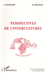 Jeannine Blomart et Bernd Krewer - Perspectives de l'interculturel.