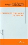 Pierre Müller et Yves Mény - Politiques publiques en Europe - Actes du colloque de l'Association française de science politique, 23-24 mars 1994.