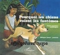 Florent Khing et  Prom Khom - Pourquoi les chiens voient les fantômes - Conte bilingue khmer-français.