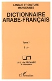 Alfred-Louis de Prémare - Dictionnaire arabe-français - Langue et culture marocaines Tome 7, S.