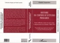 Claude Carpentier - Histoire du certificat d'études primaires - Textes officiels et mise en oeuvre dans le département de la Somme, 1880-1955....