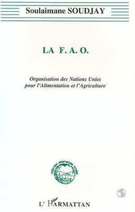 Soulaimane Soudjay - La FAO - Organisation des Nations Unies pour l'alimentation et l'agriculture.