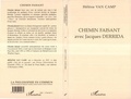 Hélène Van Camp - Chemin faisant avec Jacques Derrida.