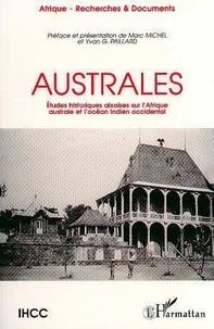  Anonyme - Australes - Études historiques aixoises sur l'Afrique australe et l'océan Indien occidental.
