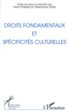 Stamatios Tzitzis et Henri Pallard - Droits fondamentaux et spécificités culturelles - [actes du colloque, Paris, 4-5 novembre 1994.