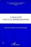 Jean-Claude Fritz - L'humanité face à la mondialisation - Droit des peuples et environnement.