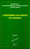 Dominique Chartier et Jean-Claude Sallaberry - L'enseignement des sciences en alternance.