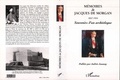 Andrée Jaunay - Mémoires de Jacques de Morgan,... - Souvenirs d'un archéologue.