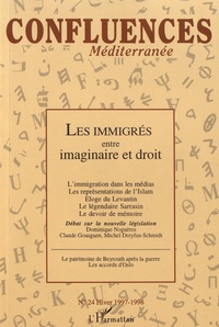 Jean-Paul Chagnollaud - Confluences Méditerranée N° 24, hiver 1997-1998 : Les immigrés entre imaginaire et droit.