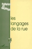  Anonyme - Revue Espaces Et Societes Numero 90/91 Mars-Avril 1997 : Les Langages De La Rue.