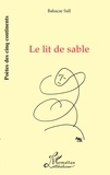 Babacar Sall - Le Lit de Sable.