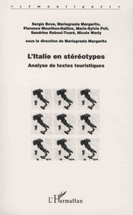 Mariagrazia Margarito - L'Italie en stéréotypes - Analyse de textes touristiques.