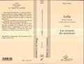 Myriam Ben - Leïla. suivi de Les enfants du mendiant - Poème scénique en deux actes et un prologue, [Montpellier, Théâtre de la Jetée, Atelier Théâtr'Elles, 31 mars 1995.