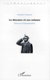 Frédéric François - Le Discours Et Ses Entours. Essai Sur L'Interpretation.