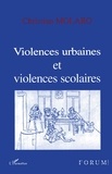 Christian Molaro - Violences urbaines et violences scolaires.