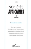  Anonyme - Societes Africaines Numero 10 Juin 1998 : Societes Africaines Et Diaspora. Economies Et Societes.