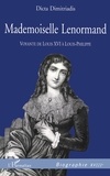 Dicta Dimitriadis - Mademoiselle Lenormand. Voyante De Louis Xvi A Louis-Philippe.
