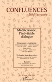 Jean-Paul Chagnollaud et Alain de Libera - Confluences Méditerranée N° 28, hiver 1998-1999 : Méditerranée, l'inévitable dialogue.