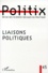  Anonyme - Politix N° 45/1999 : Liaisons politiques.