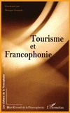 Monique Pontault - Tourisme et francophonie.