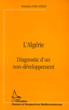 Mustapha Baba-Ahmed - Algérie - Diagnostic d'un non-développement.