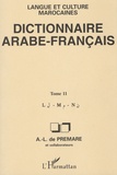Alfred-Louis de Prémare - Dictionnaire arabe-français - Langue et culture marocaines Tome 11, L-M-N.