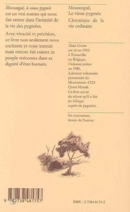 Mossangue, Le Vieux Pygmee. Chronique De La Vie Ordinaire