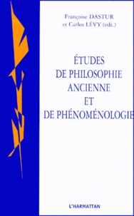 Françoise Dastur et Carlos Lévy - Cahiers de philosophie du langage N° 4 : Etudes de philosophie ancienne et de phénoménologie.