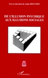  Anonyme - De L'Illusion Psychique Aux Illusions Sociales.