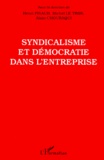  Anonyme - Syndicalisme et démocratie dans l'entreprise - Une coopération scientifique CFDT-CNRS, 1984-1995.