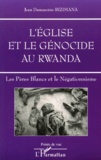 Jean-Damascène Bizimana - L'Eglise et le génocide au Rwanda. - Les pères blancs et le négationnisme.