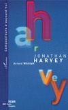 Arnold Whittall - Jonathan Harwey.