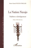 Marie-Claude Feltes-Strigler - La nation navajo - Tradition et développement.