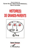  Anonyme - Histoire(S) De Grands-Parents.