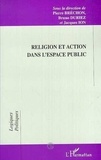 Pierre Bréchon - Religion et action dans l'espace public.