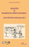 François Roubaud - Identités et transition démocratique, l'exception malgache ?.