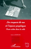 Jacky Lafortune - Les Crayeurs De Rue Et L'Espace Graphique. Craie-Action Dans La Ville.