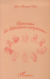 Jean-Bernard Piat - Panorama Des Litteratures Europeennes.