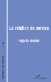 Dominique Fougeyrollas-Schwebel - Cahiers du genre N° 28, 2000 : La relation de service - Regards croisés.