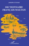 Joseph Cutayar - Dictionnaire Francais-Maltais.