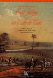 Alexandre de Humboldt - Essai politique sur l'île de Cuba.
