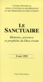  Conseil Pontifical - Le Sanctuaire. Memoire, Presence Et Prophetie Du Dieu Vivant.