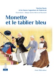 Martine Bazin - Monette et le tablier bleu.