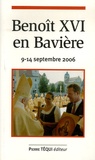  Benoît XVI - Benoît XVI en Bavière - 9-14 septembre 2006.
